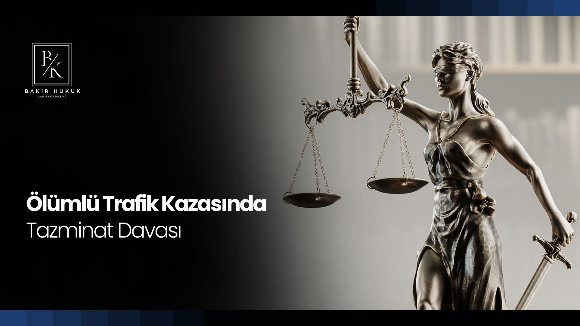 Ölümlü Trafik Kazasında Tazminat