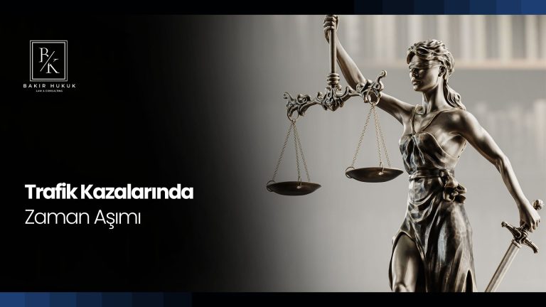 Trafik Kazalarında Zamanaşımı